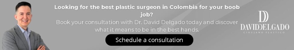 Boob Job Colombia- Dr. David Delgado- Plastic Surgery