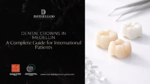Dental Crowns in Medellin- Plastic Surgery Medellín