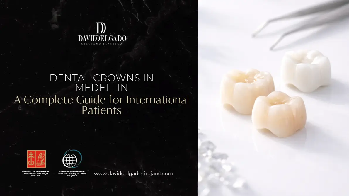 Dental Crowns in Medellin- Plastic Surgery Medellín