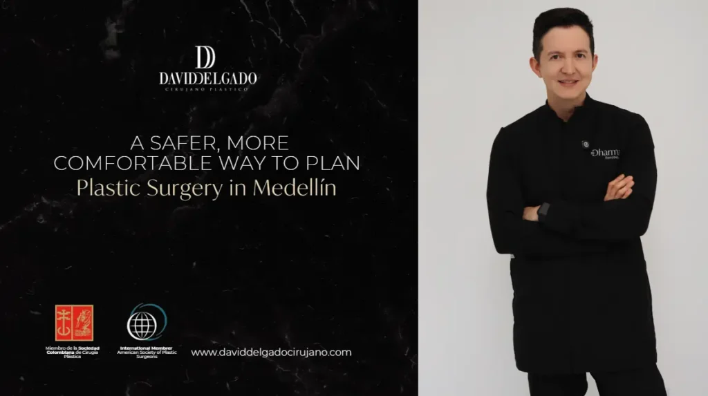 Plastic Surgery in Medellín-Dr. David Delgado