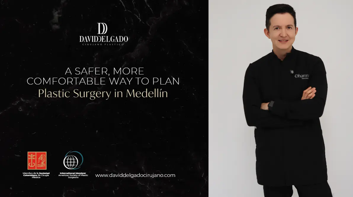 Plastic Surgery in Medellín-Dr. David Delgado