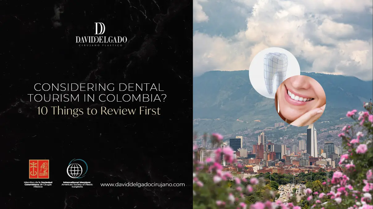 Dental Tourism Colombia- Plastic Surgery Medellín, Colombia