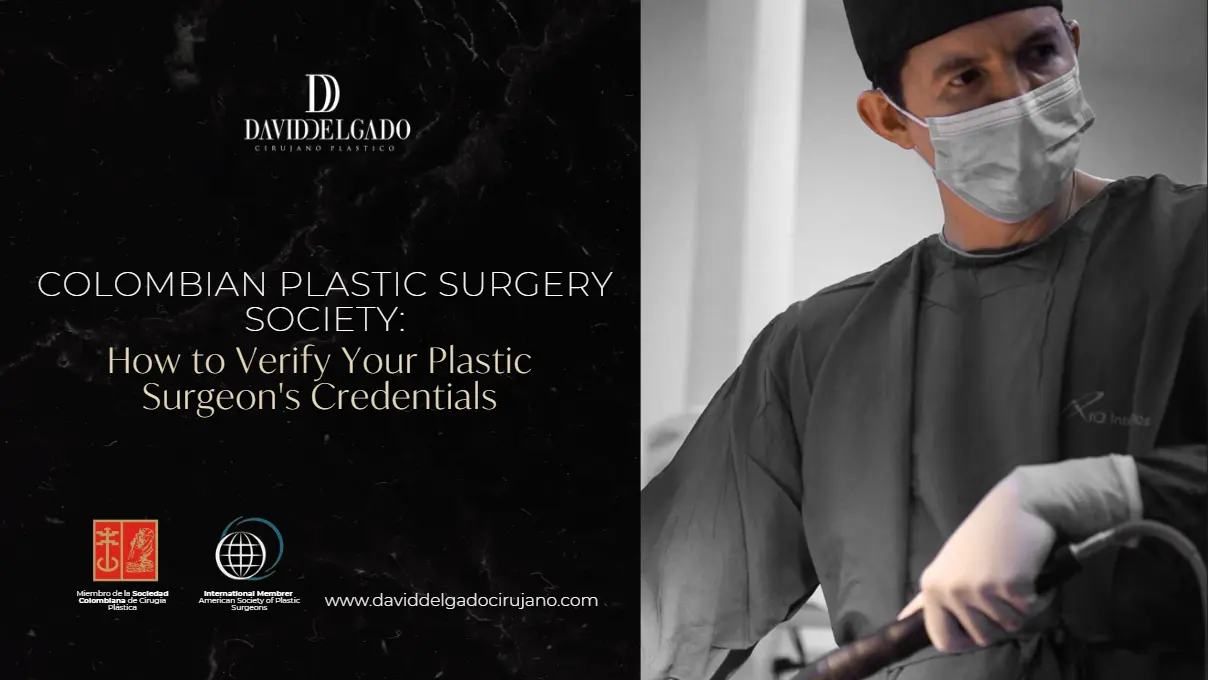 Colombian Plastic Surgery Society- Dr. David Delgado- Plastic Surgery in Medellín